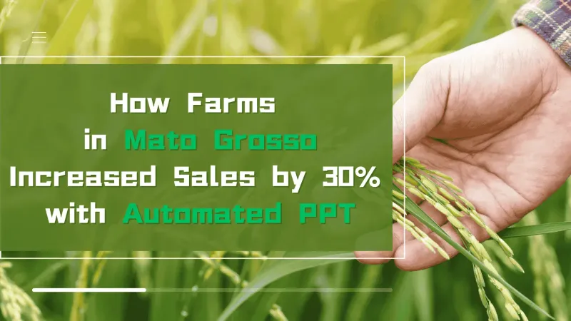 How farms in Mato Grosso increased sales with automated PPT?