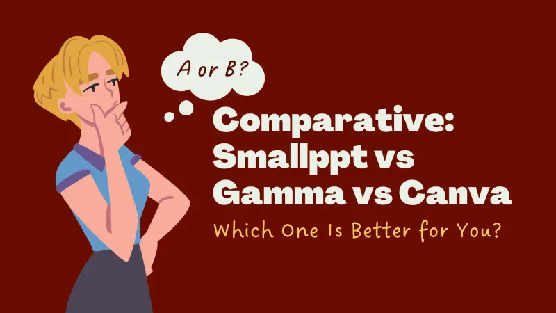 Smallppt vs Gamma vs Canva: choosing the best presentation tool