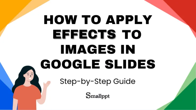 Instructions on how to create image effects in Google Slides