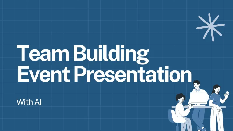 How to Craft a Team Building Event Presentation with AI