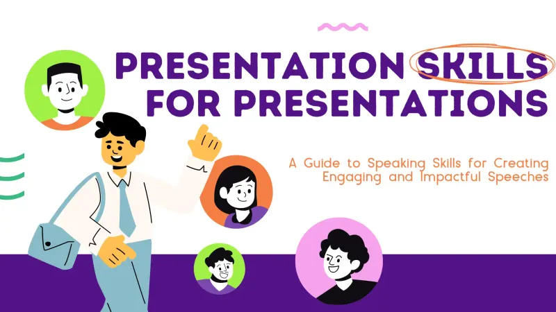 Presentation Skills for Engaging and Impactful Presentations
