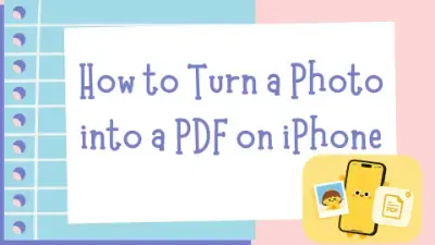 How to Turn a Photo into a PDF on iPhone
