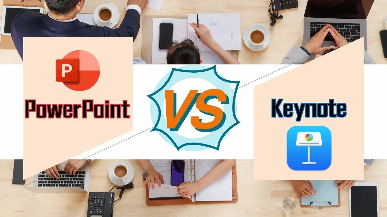 PowerPoint VS Keynote: Which Is Better?