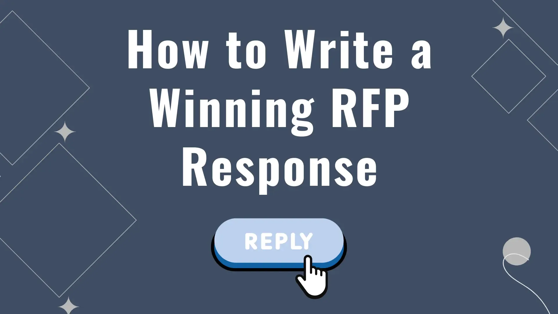 How to Write a Winning RFP Response