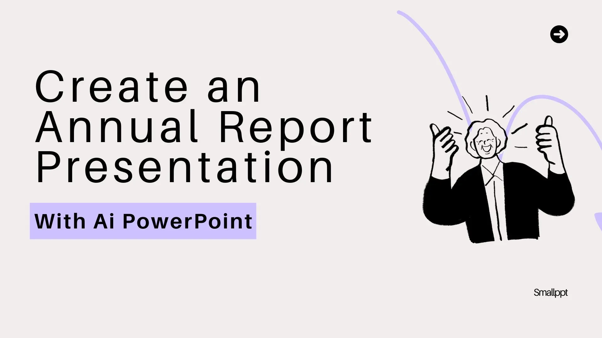 Create an Annual Report Presentation with AI PowerPoint
