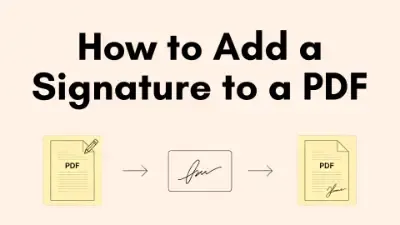 How to Add a Signature to a PDF (Step-by-Step Guide for Beginners)